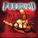 That's Metal - Lesson I - Bleed for the Gods