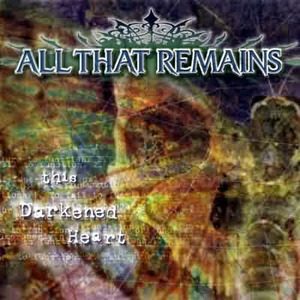 All That Remains - Дискография [1998 - 2008], MP3, 320 kbps и ниже