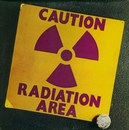 Caution: Radiation Area