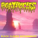 Black Clouds Determinate
