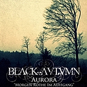 Black Autumn - Aurora (2010)