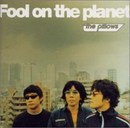 Fools on the Planet