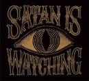 Satan Is Watching