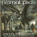 Metal Is Forever  The Very Best of Primal Fear