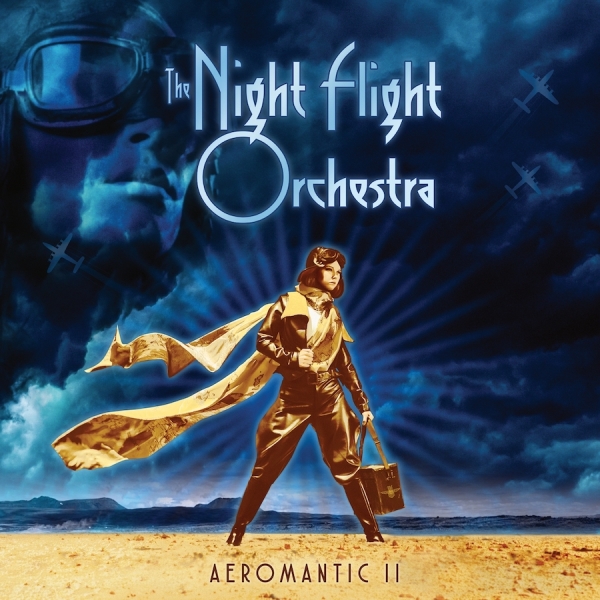 The Night Flight Orchestra "Aeromantic II"
