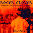 Snapshot (Roger Glover and the Guilty Party feat. Randall Bramblett)