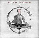 We Came as Romans