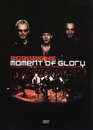 Moment of Glory Live