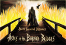 Ashes of the Burned Bridges