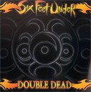 Double Dead Redux