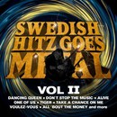 Swedish Hitz Goes Metal II