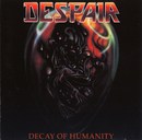 Decay of Humanity