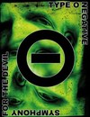 Symphony for the Devil (The World of Type O Negative)