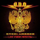 Steelhammer - Live from Moscow