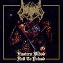 Eastern Blood - Hail to Poland