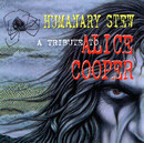 Humanary Stew - A Tribute to Alice Cooper