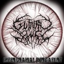 Intercranial Purgatory