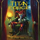 Force of the Titan