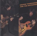 George Thorogood and the Destroyers