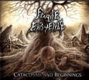 Cataclysms and Beginnings