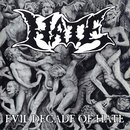 Evil Decade of Hate