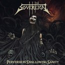 Perversion Swallowing Sanity