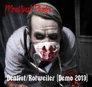 Dentist/Rotweiler (Demo 2013)