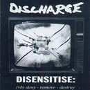 Disensitise: (vb) Deny - Remove - Destroy