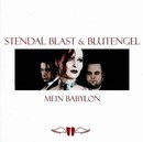Stendal Blast & Blutengel "Mein Babylon"