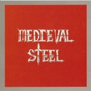 Medieval Steel