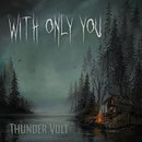 With Only You