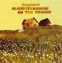 Slaughterhouse on the Prairie