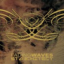 Fading Waves / Starchitect