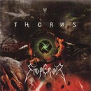 Thorns / Emperor "Thorns Vs. Emperor"