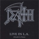 Live in L.A. (Death & Raw)