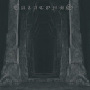 Echoes Through the Catacombs (re-released)