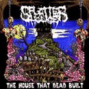 The House That Dead Built