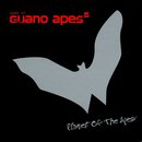 Planet of the Apes: Best of Guano Apes 