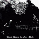 Black Roses in Our Mind