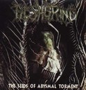 The Seeds of Abysmal Torment