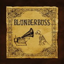 Blunderbuss