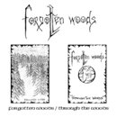 Forgotten Woods / Through the Woods