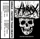 Faster than Death