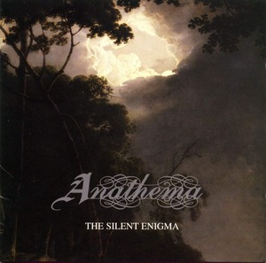 Anathema "The Silent Enigma"