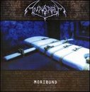 Moribund