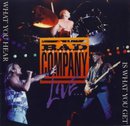 The Best of Bad Company Live... What You Hear Is What You Get