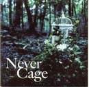 Never Cage