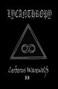 Cerberus Warewolfs II