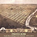 Early Recordings from Kansas 1971-1973