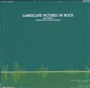 Landscape Pictures in Rock